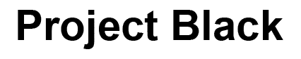 Project Black